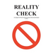 Reality Check: A Catalyst for Reversing Humanity's Downward Spiral
