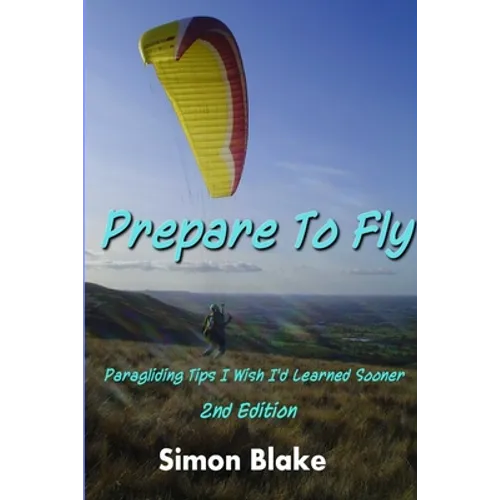 Prepare to Fly 2nd Edition