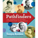 Pathfinders: The Journeys of 16 Extraordinary Black Souls