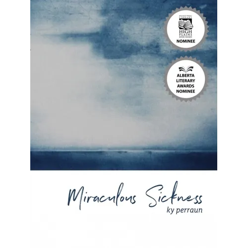 Miraculous Sickness