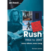 Rush 1984 to 2015: Every Album, Every Song