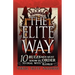 The Elite Way: 10 Rules Men Must Know in Order to Deal with Women