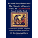 Re-read HARRY POTTER AND THE CHAMBER OF SECRETS Today! An Unauthorized Guide