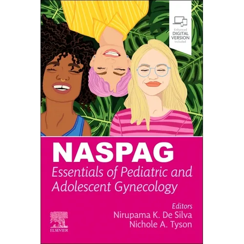Naspag Essentials of Pediatric and Adolescent Gynecology