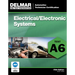 ASE Test Preparation - A6 Electrical/Electronic Systems