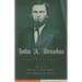 John A. Broadus: A Living Legacy