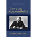 Love & Responsibility: New Transla