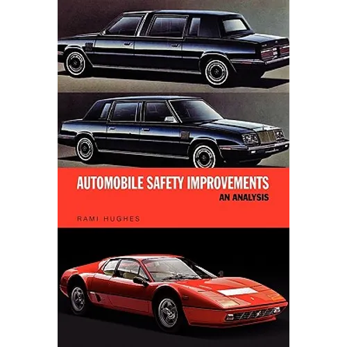 Automobile Safety Improvements: An Analysis