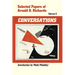 Selected Papers of Arnold D. Richards, Volume 6: Conversations