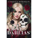 Her Cruel Dahlias