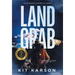 Land Grab: A Sheriff Elliot Mystery