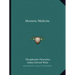 Hermetic Medicine
