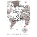Searching for the City of Love