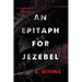 An Epitaph for Jezebel