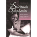 From Spirituals to Symphonies: African-American Women Composers and Their Music