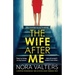 The Wife After Me: A gripping psychological thriller with a heart-pounding twist