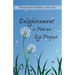 Enlightenment is Not An Ego Project