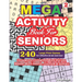 MEGA ACTIVITY Book for SENIORS 240 Large Print Games for Effective Brain Exercise!