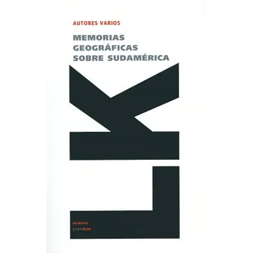 Memorias geográficas sobre Sudamérica