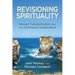 Revisioning Spirituality: Human Transformation and the Communal Imagination