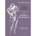 The Complete Guide to Anatomy for Artists & Illustrators