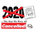 2020: The Year We Were All Cancelled!: "Cancelled" Political Cartoonist 'Stella' Revisits 2020, the Strangest Year of Our Lives...
