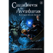 El Cáliz de las Almas (Libro 3): Cazadores de Aventuras - Quest Chasers: The Chalice of Souls (Spanish Edition)