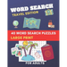 Word Search Travel Edition 40 word search Puzzles Large print for Adults: brain game puzzles while you travel, brain training word seek book puzzles,