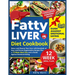 Fatty Liver Diet Cookbook: Detox and Cleanse Your Liver with Hundreds of Easy and Proven Regenerative Recipes Plus a 12-Week Meal Plan and a Guid