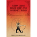 Indian Clubs, Dumb-Bells, and Sword Exercises