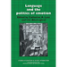 Language and the Politics of Emotion