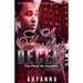 A Hustler's Deceit 2: The Price of Freedom