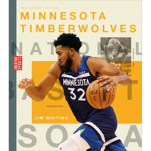 The Story of the Minnesota Timberwolves - Paperback