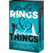 Pretty Rings and Broken Things