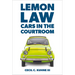 Lemon Law: Cars in the Courtroom