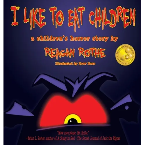 I Like to Eat Children: A Children's Horror Story