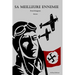 Sa meilleure ennemie: les amazones du IIIe Reich
