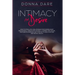 Intimacy and Desire: How to Stimulate a Relationship Discovering What She/He Really Wants Into the Bed. A Journey Into Sexual Fantasies in Marriage an