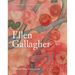 Ellen Gallagher