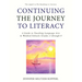 Continuing the Journey to Literacy: A Guide to Teaching Language Arts in Waldorf Schools Grades 4 through 8