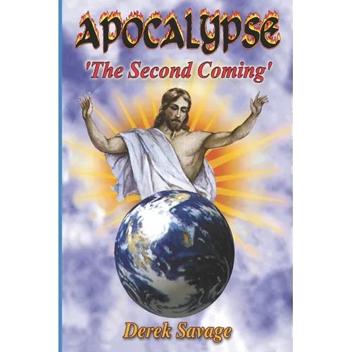 Apocalypse The Second Coming
