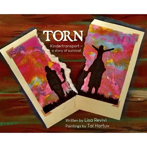 Torn: Kindertransport - a story of survival