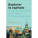Explorer La Capitale: Guide Architectural de la Région d'Ottawa-Gatineau