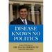 Disease Knows No Politics