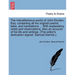 The Miscellaneous Works of John Dryden, Esq; Containing All His Original Poems, Tales, and Translations ... with Explanatory Notes and Observations. A