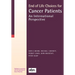 End of Life Choices for Cancer Patients: An International Perspective