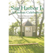Sag Harbor Is: A Literary Celebration