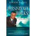 Persistence Works!