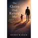 The Quiet That Raised Me: Healing the invisible child within