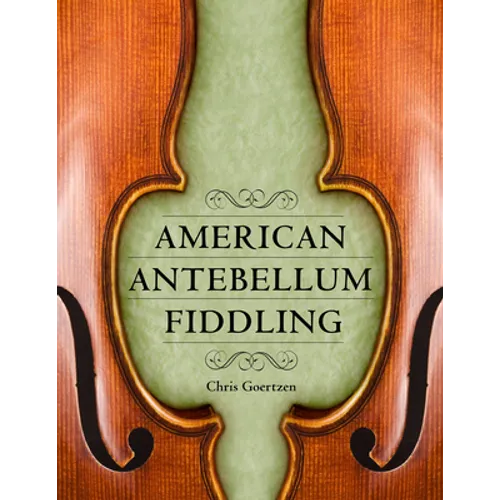 American Antebellum Fiddling